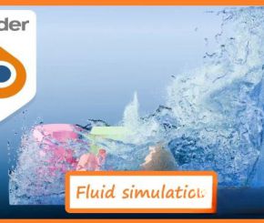 Blender流体特效模拟教程 Skillshare – Fluid simulation in Blender 4