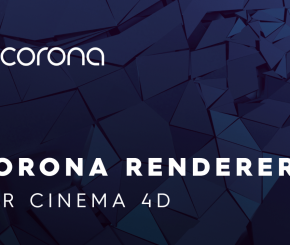 C4D实时交互渲染器 Corona Renderer 6