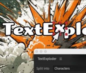 文字拆分断开分裂AE脚本 Aescripts TextExploder V3.0+v2.0.005 + 使用教程