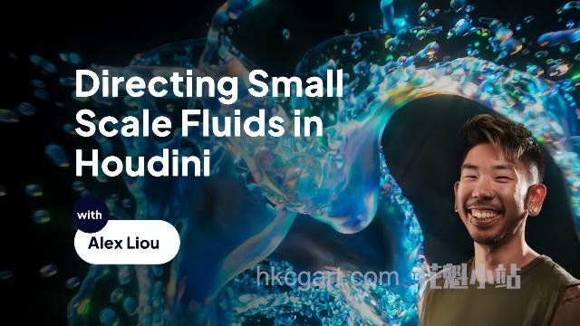 Motion-Designers-Academy-–-Directing-Small-Scale-Fluids-in-Houdini_副本.jpg